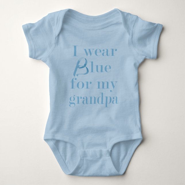 I wear blue... baby bodysuit (Front)