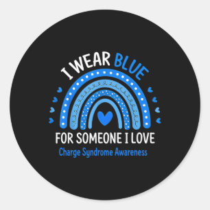 I Wear Blue Charge Syndrome Awareness Blue Rainbow Classic Round Sticker
