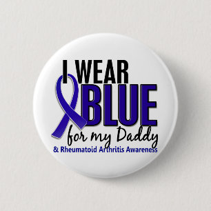 I Wear Blue Daddy 10 Rheumatoid Arthritis RA 6 Cm Round Badge