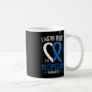 I Wear Blue For Alopecia Awareness Areata Balding Coffee Mug