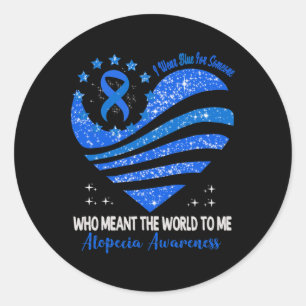 I Wear Blue For Alopecia Awareness Heart Ribbon Classic Round Sticker