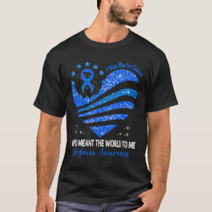 I Wear Blue For Alopecia Awareness Heart Ribbon T-Shirt