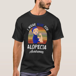 I Wear Blue For Alopecia Awareness T-Shirt