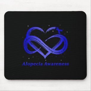 I Wear Blue For Alopecia Awareness Warrior  Mouse Pad