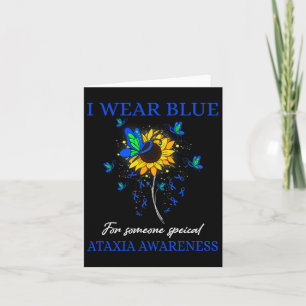 I Wear Blue For Ataxia Awareness Sunflower Card