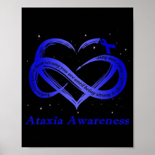 I Wear Blue For Ataxia Awareness Warrior T-Shirt11 Poster