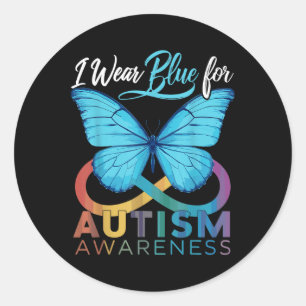 I Wear Blue For Autism Awareness Autism Awareness Classic Round Sticker