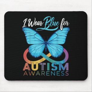I Wear Blue For Autism Awareness Autism Awareness Mouse Pad