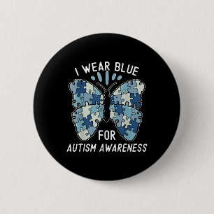 I Wear Blue For Autism Awareness Blue Puzzle Butte 6 Cm Round Badge