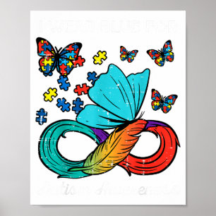 I Wear Blue For Autism Awareness Butterfly Men Wom Poster