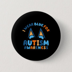 I Wear Blue For Autism Awareness Love Accept Under 6 Cm Round Badge