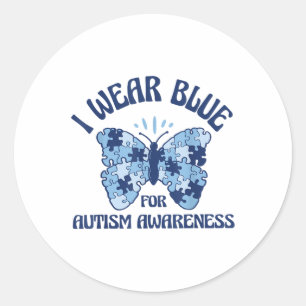I Wear Blue For Autism Awareness Month Butterfly P Classic Round Sticker