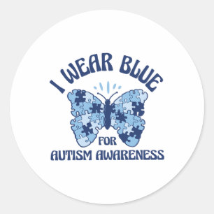 I Wear Blue For Autism Awareness Month Butterfly P Classic Round Sticker