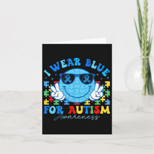 I Wear Blue For Autism Awareness Month Teacher Kid Card