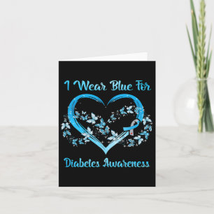 I Wear Blue For Diabetes Awareness Mother's Day Ch Card
