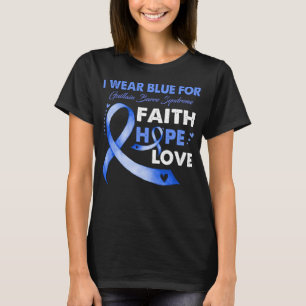 I Wear Blue For GUILLAIN BARRE SYNDROME AWARENESS T-Shirt