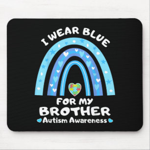 I Wear Blue For My Brother Au Awareness Mouse Pad