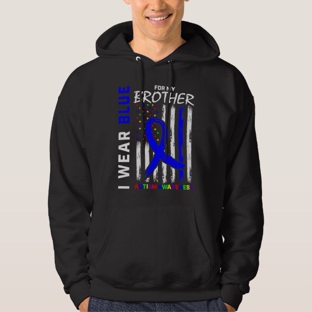 I Wear Blue For My Brother Autism Awareness Americ Hoodie (Front)