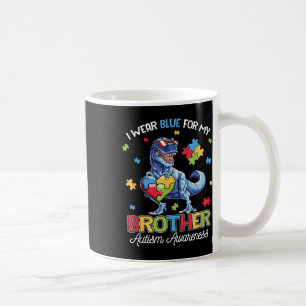I Wear Blue For My Brother Autism Awareness Dinosa Coffee Mug