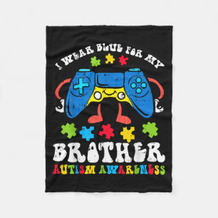 I Wear Blue For My Brother Autism Awareness Gamer Fleece Blanket