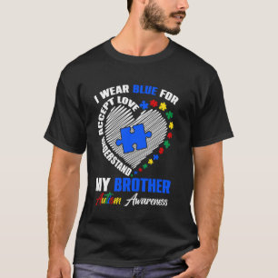 I Wear Blue For My Brother Autism Awareness Puzzle T-Shirt