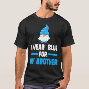 I Wear Blue For My Brother Autism T-Shirt