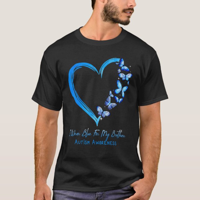 I Wear Blue For My Brother Heart Butterfly Autism  T-Shirt (Front)