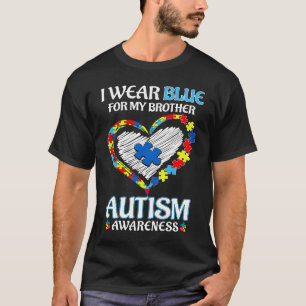 I Wear Blue For My Brother Kids Autism Awareness S T-Shirt