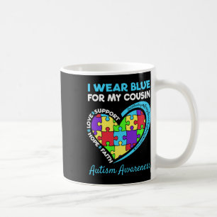 I Wear Blue For My Cousin Autism Awareness Day Coffee Mug