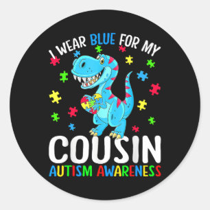 I Wear Blue For My Cousin Autism Awareness Dinosau Classic Round Sticker