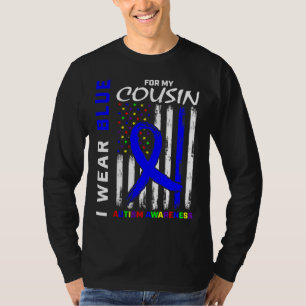 I Wear Blue For My Cousin Autism Awareness Flag Ki T-Shirt