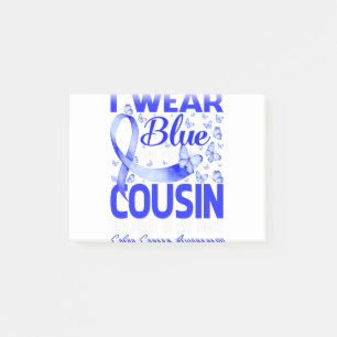 I Wear Blue For My Cousin Colon Cancer Awareness Post-it Notes