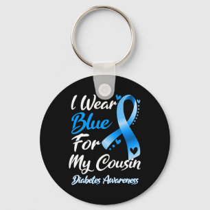 I Wear Blue For My Cousin Diabetes Awareness Ribbo Key Ring