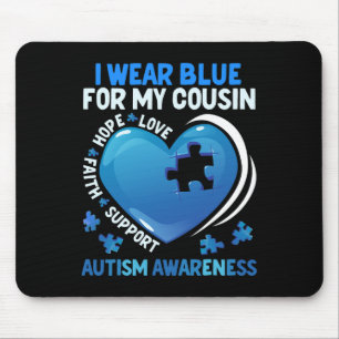 I Wear Blue For My Cousin Kids Autism Awareness  Mouse Pad