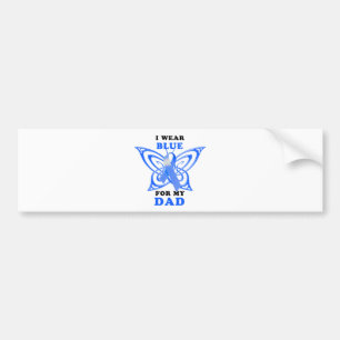 I Wear Blue for my Dad Bumper Sticker