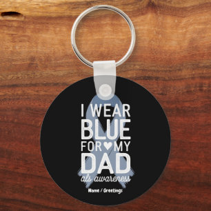 I Wear Blue For My Dad Shirt ALS Awareness Gift Key Ring