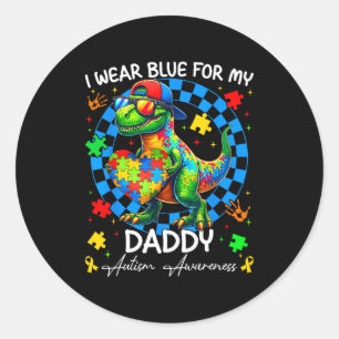 I Wear Blue For My Daddy Pride Autism Awareness Bo Classic Round Sticker