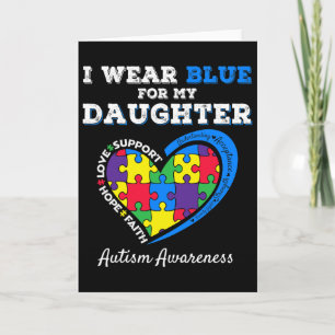 I Wear Blue For My Daughter Autism Awareness Dad M Card