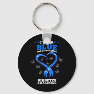I Wear Blue For My Daughter Diabetes Awareness Key Ring