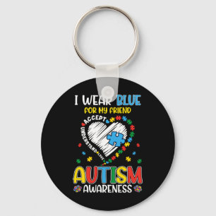 I Wear Blue For My Friend Autism Awareness Women M Key Ring