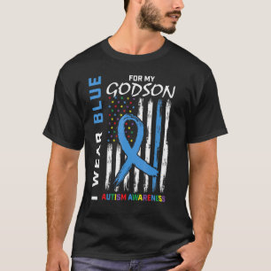 I Wear Blue For My Godson Autism Awareness America T-Shirt