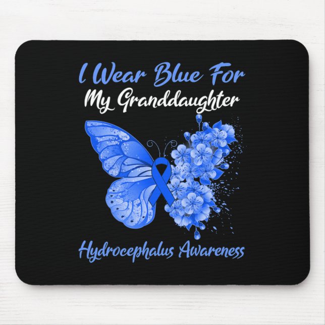 I Wear Blue For My Granddaughter Hydrocephalus  Mouse Pad (Front)