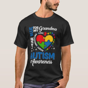 I Wear Blue For My Grandma Autism Awareness Suppor T-Shirt