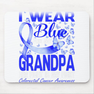 I Wear Blue For My Grandpa Colourectal Cancer Mouse Pad