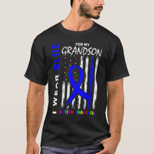 I Wear Blue For My Grandson Autism Awareness Ameri T-Shirt