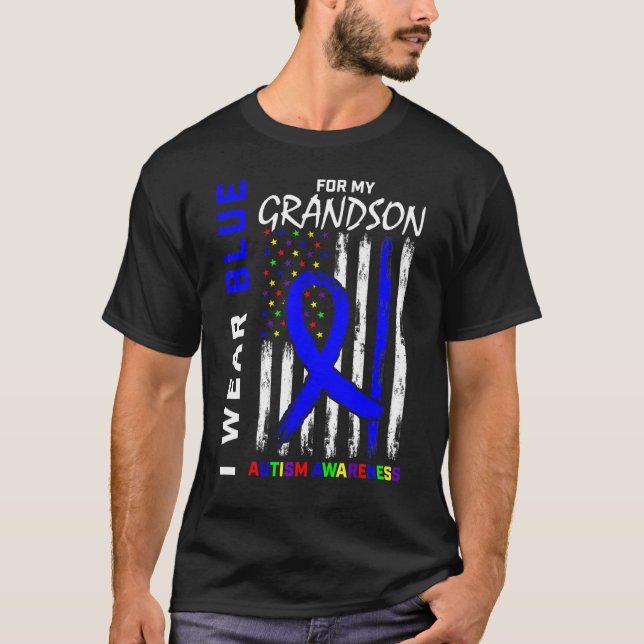 I Wear Blue For My Grandson Autism Awareness Ameri T-Shirt (Front)