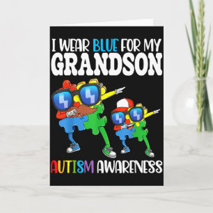 I Wear Blue For My Grandson Autism Awareness Dabbi Card