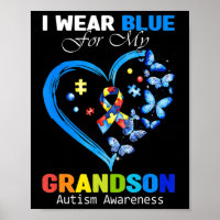 I Wear Blue For My Grandson Autism Awareness Heart