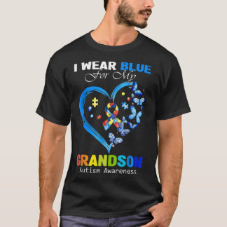 I Wear Blue For My Grandson Autism Awareness Heart T-Shirt