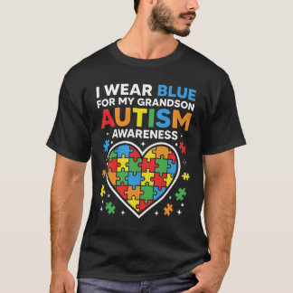 I Wear Blue For My Grandson Autism Awareness T-Shirt